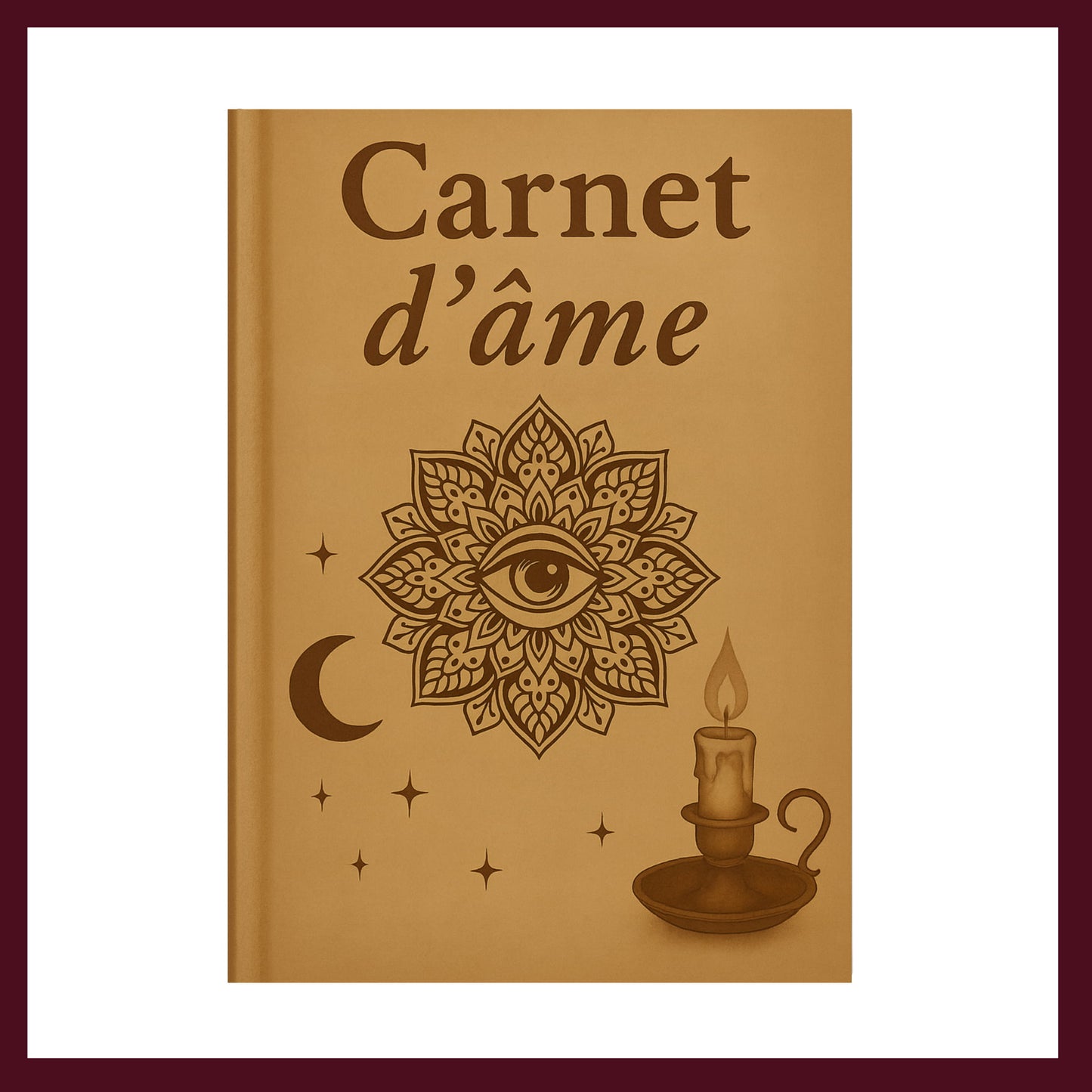 Couverture avant carnet de rituel avec un oeil centreé dans une fleur, une lune, des étoiles et un bougeoir