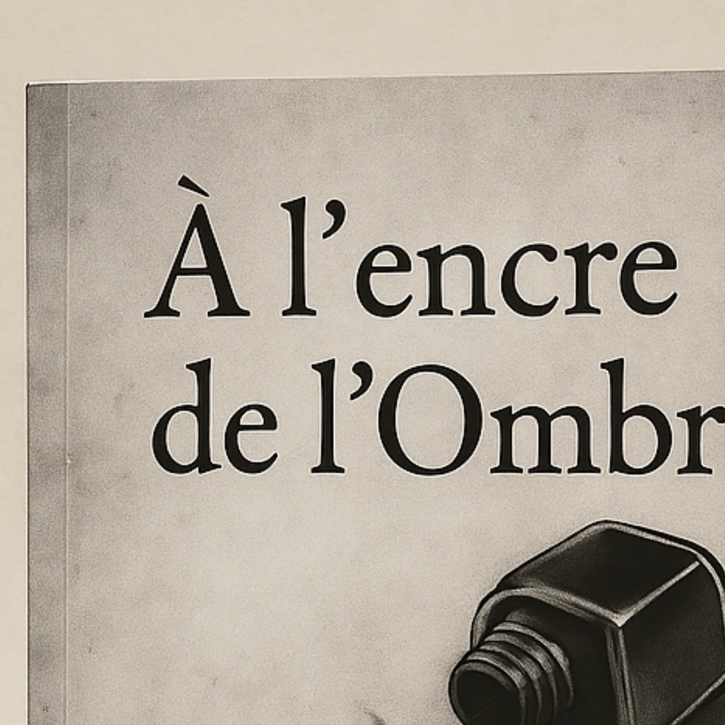 Carnet de notes - À l'encre de l'Ombre - Journal intime zoomé sur la couverture