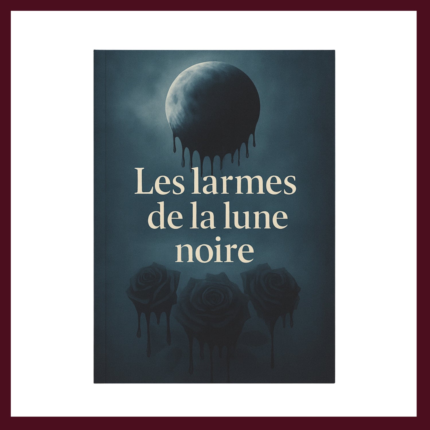 Couverture avant du carnet souple Les larmes de la lune noire inspiré du romantisme gothique